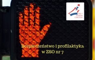 Profilaktyka i bezpieczeństwo w ZSO nr 7-2